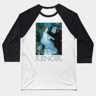 Lady at the Piano by Pierre-Auguste Renoir Baseball T-Shirt